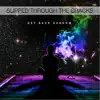 Get Back Shadow - Slipped Through the Cracks - EP